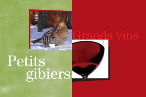 Livre de recettes ''Petits gibiers Grands vins, un amalgame de saveurs''